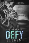 Defy By L. J. Shen Cover Image