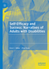 Self-Efficacy and Success: Narratives of Adults with Disabilities Cover Image