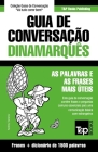 Guia de Conversação Português-Dinamarquês e dicionário conciso 1500 palavras By Andrey Taranov Cover Image
