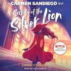 Secrets of the Silver Lion: A Carmen Sandiego Novel Cover Image