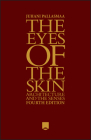 The Eyes of the Skin: Architecture and the Senses Cover Image