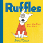 Ruffles and the Red, Red Coat Cover Image