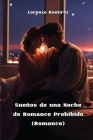 Sueños de una Noche de Romance Prohibido (Romance) Cover Image