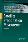 Satellite Precipitation Measurement: Volume 1 (Advances in Global Change Research #67) Cover Image