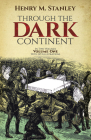 Through the Dark Continent, Vol. 1: Volume 1 By Henry M. Stanley Cover Image