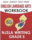 NEW JERSEY TEST PREP English Language Arts Workbook NJSLA Writing Grade 5 By J. Hawas Cover Image