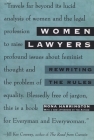 Women Lawyers: Rewriting the Rules Cover Image