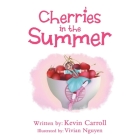 Cherries in the Summer Cover Image