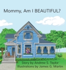 Mommy, Am I BEAUTIFUL? Cover Image