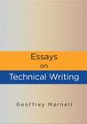 Essays on Technical Writing By Geoffrey Marnell Cover Image