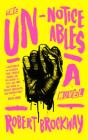 The Unnoticeables: A Novel (The Vicious Circuit #1) By Robert Brockway Cover Image