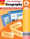 Skill Sharpeners: Geography, Kindergarten Workbook By Evan-Moor Corporation Cover Image