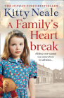 A Family's Heartbreak By Kitty Neale Cover Image