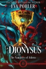 Dionysus By Eva Pohler Cover Image