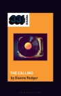 Hilltop Hoods' the Calling By Dianne Rodger, Jon Stratton (Editor), Jon Dale (Editor) Cover Image