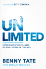 Unlimited: Experiencing the Fullness of God's Power in Your Life (Foundations on the Holy Spirit) Cover Image