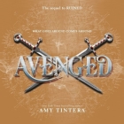 Avenged (Ruined #2) By Amy Tintera, Emily Rankin (Read by) Cover Image