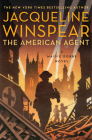 The American Agent: A Maisie Dobbs Novel Cover Image