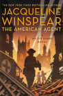 The American Agent: A Maisie Dobbs Novel By Jacqueline Winspear Cover Image