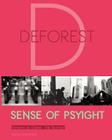 Sense of Psyight By DeForest Cover Image