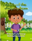 John and the Jumping Bean By Tracilyn George Cover Image