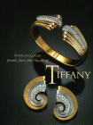 American Luxury: Jewels from the House of Tiffany By Jeannine Falino (Editor), Yvonne Markowitz (Editor) Cover Image