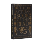 The Egyptian Book of the Dead: Deluxe Silkbound Edition in a Slipcase Cover Image