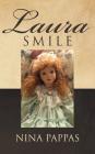 Laura Smile By Nina Pappas Cover Image