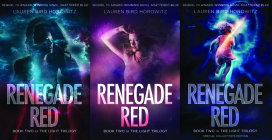 Renegade Red: Book Two of the Light Trilogy By Lauren Bird Horowitz Cover Image