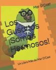 Los Gusanos ¡Somos Hermosos!: Un Libro Más de Mar D'Cast By Mar D'Cast Cover Image