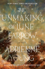 The Unmaking of June Farrow: A Novel By Adrienne Young Cover Image