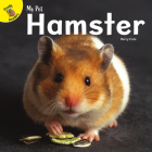 Hamster (My Pet) By Barry Cole Cover Image