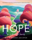 Hope for an Unwanted Journey: Daily Readings for Those Whose Loved Ones Struggle with Addiction/Mental Illness Cover Image