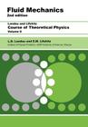 Fluid Mechanics: Volume 6 (Course of Theoretical Physics S) By L. D. Landau, E. M. Lifshitz Cover Image