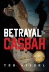 Betrayal in the Casbah Cover Image