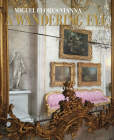 A Wandering Eye: Travels with My Phone By Miguel Flores-Vianna Cover Image