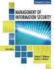 Management of Information Security, Loose-Leaf Version By Michael E. Whitman, Herbert J. Mattord Cover Image