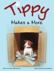Tippy Makes a Move By Mary Beth Stevens, Susan Spellman (Illustrator) Cover Image