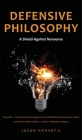 Defensive Philosophy: A Shield Against Nonsense Cover Image