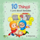 10 Things I Love about Ramadan Cover Image