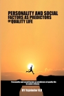 Personality and social factors as predictors of quality of life in senior citizens By Yajvinder H. B. Cover Image