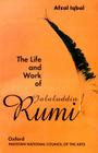 The Life and Work of Jalaluddin Rumi Cover Image