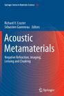 Acoustic Metamaterials: Negative Refraction, Imaging, Lensing and Cloaking By Richard V. Craster (Editor), Sébastien Guenneau (Editor) Cover Image