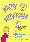 Wacky Wednesday (I Can Read It All by Myself Beginner Books (Pb)) Cover Image
