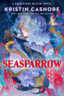 Seasparrow (Graceling Realm) Cover Image