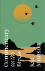 Commentary on the Birds By Jed Munson Cover Image