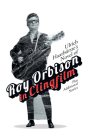 Ulrich Haarbürste's Novel of Roy Orbison in Clingfilm: Plus Additional Stories By Ulrich Haarbürste Cover Image