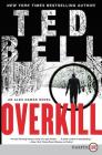 Overkill: An Alex Hawke Novel (Alex Hawke Novels #10) Cover Image