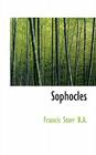 Sophocles By Francis Storr Cover Image