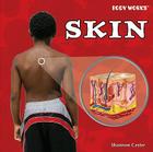 Skin (Body Works) By Shannon Caster Cover Image